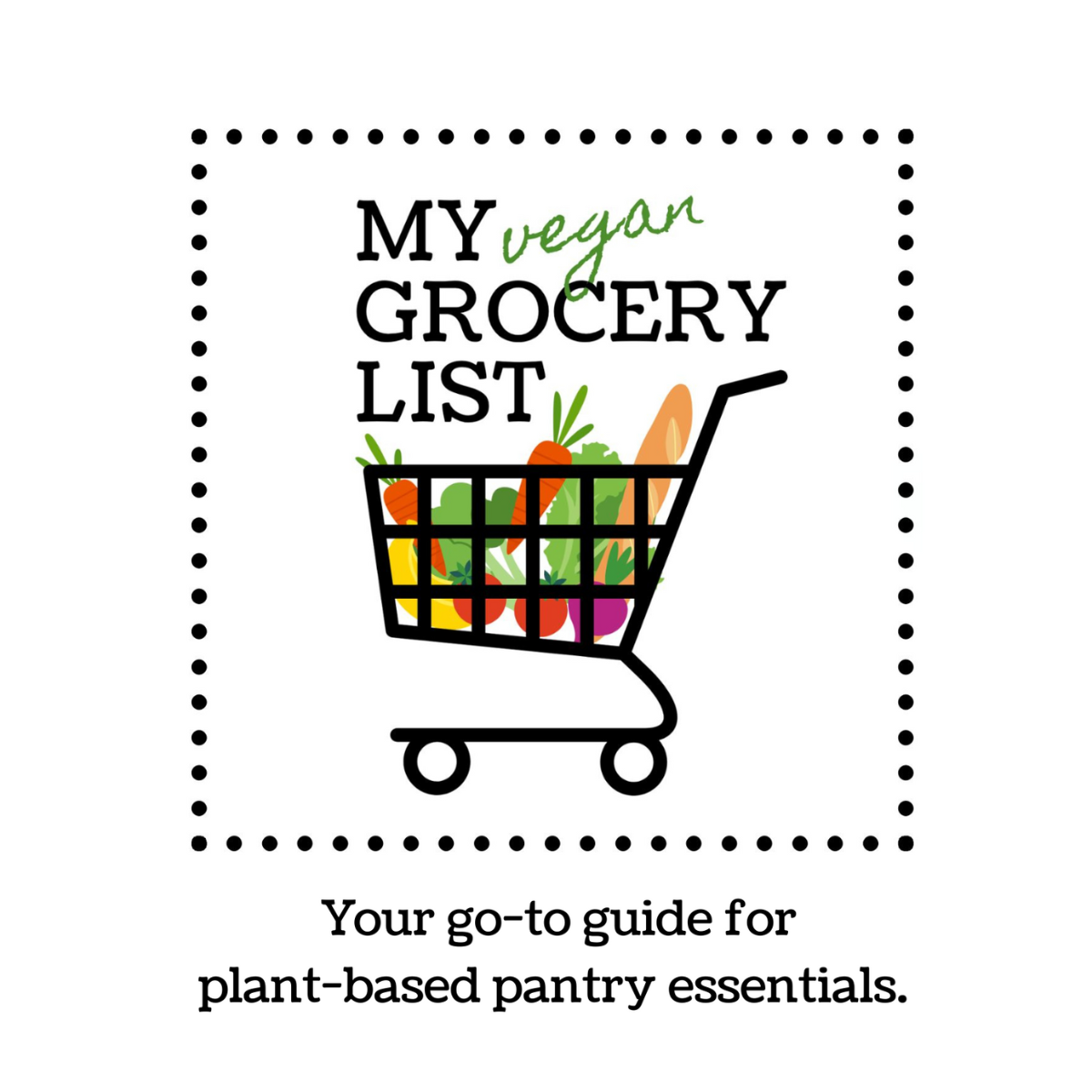 My Vegan Grocery List